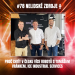 Obrázek epizody 78: Proč chtít v Česku více robotů s Tomášem Vránkem, ICE Industrial Services