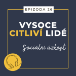 Obrázek epizody Ep. 26: Sociální úzkost