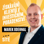Obrázek epizody Marek Odehnal: Získávání klientů v investičním poradenství