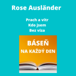 Obrázek epizody Rose Ausländer - Prach a vítr + Kdo jsem + Bez víza