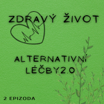 Obrázek epizody Zdraví – Jak léčit příčiny, a ne jen příznaky II.