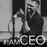 Obrázek epizody Je pozice CEO manažerským snem? Jak si žijí CEOs firem REMAX, TESCO a GENERALI?   CEO PODCAST #IAMCEO