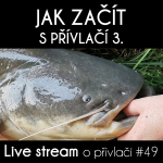 Obrázek epizody Přívlač live #49 - Jak začít s přívlačí 3