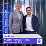 Obrázek epizody „Vlastní franšíza? Třeba jednou v rodině. Umím si představit i kancelář v coworku“ – Jan Hrubý
