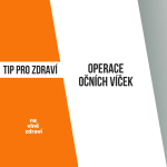 Obrázek epizody Tip pro zdraví - Operace očních víček