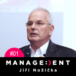 Obrázek epizody MANAGEDENT #01 - Jiří Nožička