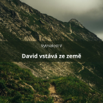 Obrázek epizody 63 – Vytrvalost V – David vstává ze země