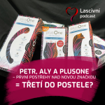 Obrázek epizody 73. díl - Tramtarará! Petr, Aly a +1 - nebo je to plusOne? Nová značka hraček na scéně