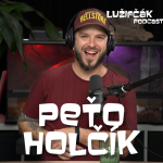 Obrázek epizody Lužifčák #106 Peťo Holčík