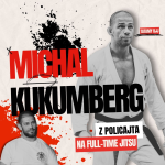 Obrázek epizody #15 - Michal Kukumberg - z policajta na full-time jitsu, BJJ black belt, chci být mistr světa