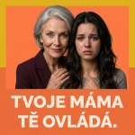 Obrázek epizody Manipulativní rodič 🤰🏼🧑‍🧒‍🧒 (E115)