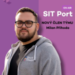 Obrázek epizody SIT Port ON AIR: Milan | Nový člen týmu SIT Port