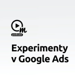 Obrázek epizody Znáte Google Ads experimenty?