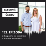 Obrázek epizody #132 Z korporátu do podnikání s Kamilou Benešovou