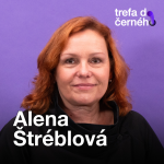 Obrázek epizody Alena Štréblová: Žiju své sny, které jsem si v dětství sepsala, s každým dalším zkoušením si říkám, zda to dělám dobře.