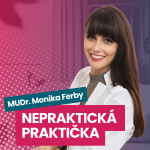 Obrázek epizody Monika Ferby: Od psychosomatiky v Německu k vlastní ordinaci