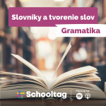 Obrázek epizody #Gramatika - Slovníky a tvorenie slov