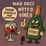 Obrázek epizody Nad Decí 11: Další mýty o víně
