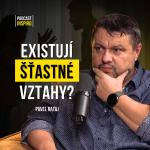 Obrázek epizody Párový terapeut: TOHLE ničí vztahy nejčastěji a většina párů si toho ani nevšimne | Pavel Rataj