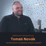 Obrázek epizody Tomáš Novák – energetický specialista SUE: Konečně budeme s energetickými přebytky hospodařit