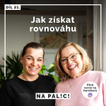 Obrázek epizody 21. díl - Jak získat rovnováhu