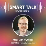 Obrázek epizody Podcast SMART TALK🎙rozhovor s Jan Vytřísal z advokátní kanceláře IUSTORIA