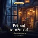 Obrázek epizody Případ totožnosti – Arthur Conan Doyle | Detektivka na dobrou noc, celá audiokniha CZ (50 min)