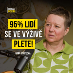 Obrázek epizody Největší mýty ve výživě: 95% lidí neví, že se můžou předávkovat. Doktorka Hana Střítecká