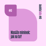 Obrázek epizody #10 Masáže miminek: Jak na to?