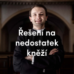 Obrázek epizody Řešení na nedostatek kněží