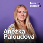 Obrázek epizody Anežka Paloudová: Označení “Ester Ledecká na vodě“ jsem ještě nedostála