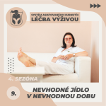 Obrázek epizody 9/2025 - Nevhodné jídlo v nevhodnou dobu