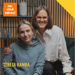 Obrázek epizody Tereza Ramba: Jak zvládnout děti, práci a neztratit sebe.