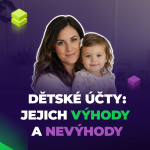 Obrázek epizody Jak investovat dětem a pojistit si, že v 18 letech peníze neutratí | Příklady z praxe #7
