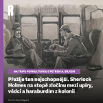 Obrázek epizody Přežije ten nejschopnější. Sherlock Holmes na stopě zločinu mezi upíry, vědci a haraburdím z kolonií