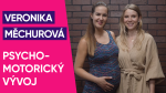 Obrázek epizody #61: Veronika Měchurová – Psychomotorický vývoj
