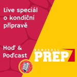 Obrázek epizody Hoď & Poďcast Live speciál: O silové přípravě s Handball Prep