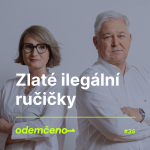 Obrázek epizody Odemčeno #35 - Zlaté ilegální ručičky