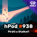 Obrázek epizody hPod #938 - Piráti a Stalkeři