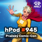 Obrázek epizody hPod #945 - Pražský Comic-Con