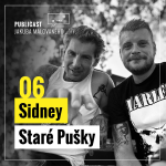 Obrázek epizody Publicast #06: Sidney | Staré Pušky