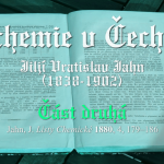 Obrázek epizody Alchemie v Čechách (Jiljí Vratislav Jahn 1880) část druhá