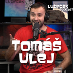 Obrázek epizody Lužifčák #133 Tomáš Ulej
