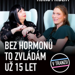 Obrázek epizody Olivie: Bez hormonů to zvládám už přes 15 let // trans příběhy