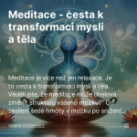 Obrázek epizody Meditace - cesta k transformaci mysli a těla