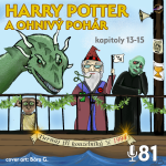Obrázek epizody 81 - Harry Potter a ohnivý pohár 13. - 15.