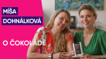 Obrázek epizody #53: Míša Dohnálková o čokoládě