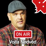 Obrázek epizody Vojta Nedvěd ON AIR: „Koncert Nedvědů na Strahově byla husina a neskutečnej zážitek na celý život."