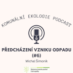 Obrázek epizody Předcházení vzniku odpadu #6 - Michal Šimoník: Sdílení