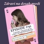 Obrázek epizody #91 Z PRAXE: “NECHCE SE MI VAŘIT, NEJÍM PRAVIDELNĚ!”